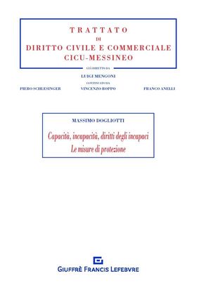 CAPACITÀ, INCAPACITÀ, DIRITTI DEGLI INCAPACI LE MISURE DI PROTEZIONE