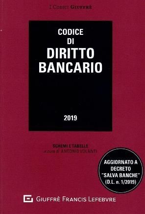 CODICE DI DIRITTO BANCARIO 2019