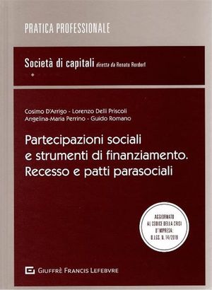 PARTECIPAZIONI SOCIALI E STRUMENTI DI FINANZIAMENTO. RECESSO E PATTI PARASOCIALI