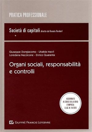 ORGANI SOCIALI, RESPONSABILITÀ E CONTROLLI