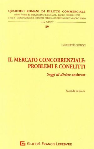 IL MERCATO CONCORRENZIALE: PROBLEMI E CONFLITTI