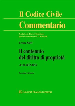 CONTENUTO DEL DIRITTO DI PROPRIETA. ARTT. 822 - 833