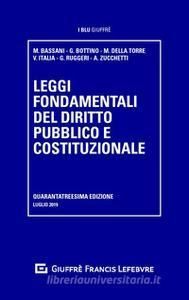 LEGGI FONDAMENTALI DEL DIRITTO PUBBLICO E COSTITUZIONALE