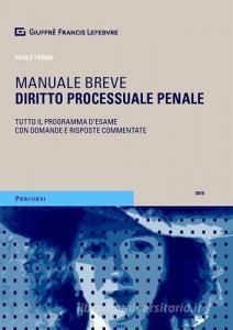 DIRITTO PROCESSUALE PENALE. MANUALE BREVE