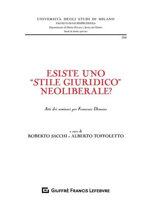 ESISTE UNO «STILE GIURIDICO» NEOLIBERALE?