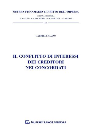 IL CONFLITTO DI INTERESSI DEI CREDITORI NEI CONCORDATI