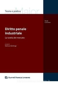 DIRITTO PENALE INDUSTRIALE