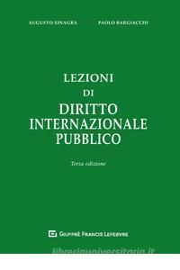 LEZIONI DI DIRITTO INTERNAZIONALE PUBBLICO