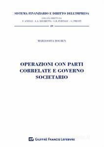 OPERAZIONI CON PARTI CORRELATE E GOVERNO SOCIETARIO