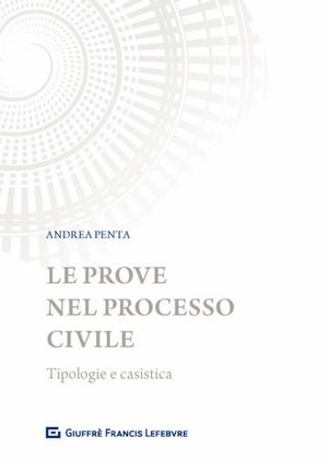 LE PROVE NEL PROCESSO PENALE