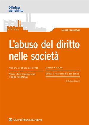 L'ABUSO DEL DIRITTO NELLE SOCIETÀ