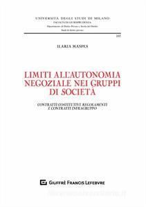 LIMITI ALL'AUTONOMIA NEGOZIALE NEI GRUPPI DI SOCIETÀ