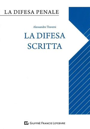 LA DIFESA SCRITTA