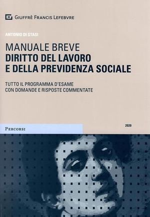 MANUALE BREVE DIRITTO DEL LAVORO E DELLA PREVIDENZA SOCIALE