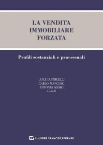 LA VENDITA IMMOBILIARE FORZATA.