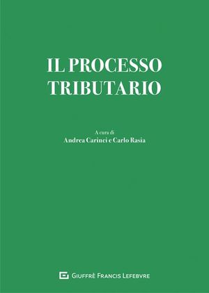 IL PROCESSO TRIBUTARIO