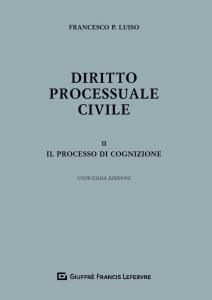 DIRITTO PROCESSUALE CIVILE,  VOLUME 2