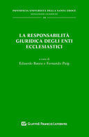 LA RESPONSABILITÀ GIURIDICA DEGLI ENTI ECCLESIASTICI