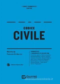 CODICE CIVILE COMMENTATO 2021