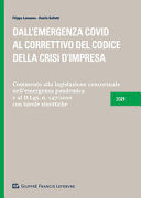 DALL'EMERGENZA COVID AL CORRETTIVO DEL CODICE DELLA CRISI D'IMPRESA