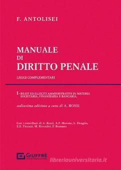 MANUALE DI DIRITTO PENALE. VOLUME 1