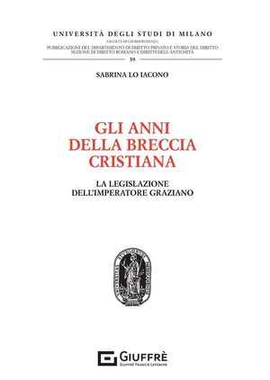 GLI ANNI DELLA BRECCIA CRISTIANA.