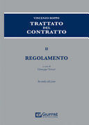 TRATTATO DEL CONTRATTO. VOL. II REGOLAMENTO