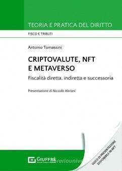 CRIPTOVALUTE, NFT E METAVERSO.