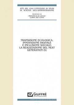 TRANSIZIONE ECOLOGICA, INNOVAZIONE DIGITALE E INCLUSIONE SOCIALE: