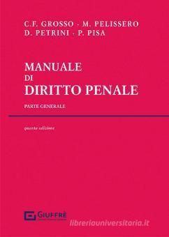 MANUALE DI DIRITTO PENALE. PARTE GENERALE