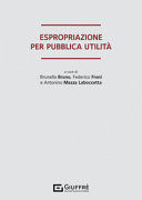 ESPROPRIAZIONE PER PUBBLICA UTILITÀ