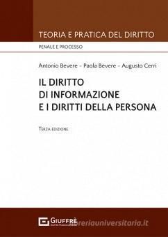 IL DIRITTO DI INFORMAZIONE E I DIRITTI DELLA PERSONA