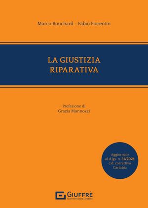 LA GIUSTIZIA RIPARATIVA
