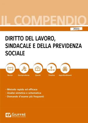 COMPENDIO DI DIRITTO DEL LAVORO, SINDACALE E DELLA PREVIDENZA