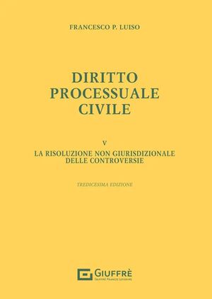 DIRITTO PROCESSUALE CIVILE. LA RISOLUZIONE NON