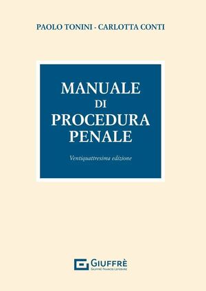 MANUALE DI PROCEDURA PENALE