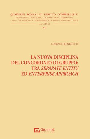 LA NUOVA DISCIPLINA DEL CONCORDATO DI GRUPPO: