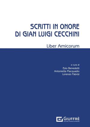 SCRITTI IN ONORE DI GIAN LUIGI CECCHINI