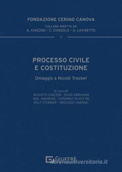 PROCESSO CIVILE E COSTITUZIONE.