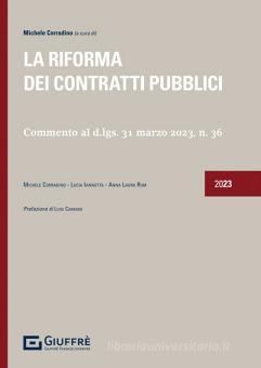 LA RIFORMA DEI CONTRATTI PUBBLICI