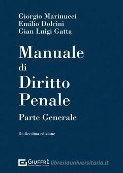 MANUALE DI DIRITTO PENALE. PARTE GENERALE