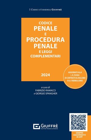 CODICE PENALE E PROCEDURA PENALE E LEGGI COMPLEMENTARI