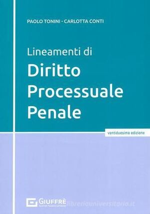 LINEAMENTI DI DIRITTO PROCESSUALE PENALE