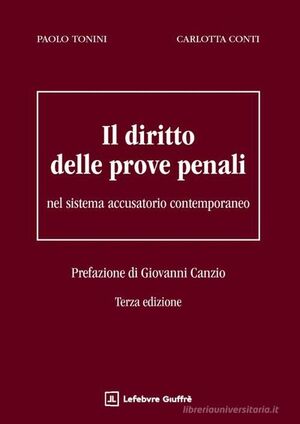 IL DIRITTO DELLE PROVE PENALI