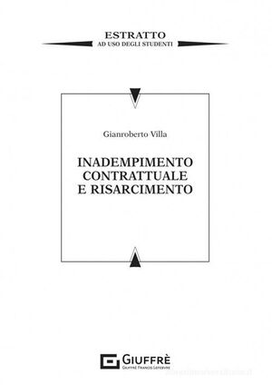 INADEMPIMENTO CONTRATTUALE E RISARCIMENTO