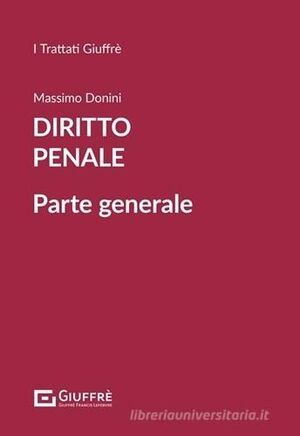 DIRITTO PENALE. PARTE GENERALE. VOL. II