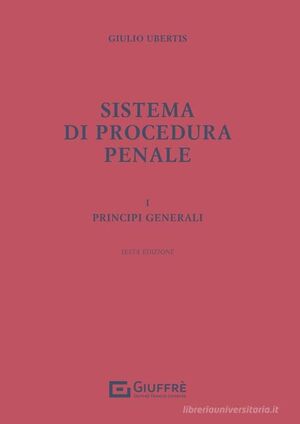 SISTEMA DI PROCEDURA PENALE, VOL. 1
