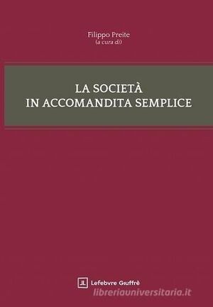 LA SOCIETÀ IN ACCOMANDITA SEMPLICE