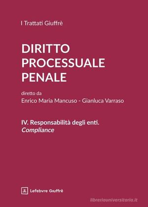 DIRITTO PROCESSUALE PENALE VOL. IV