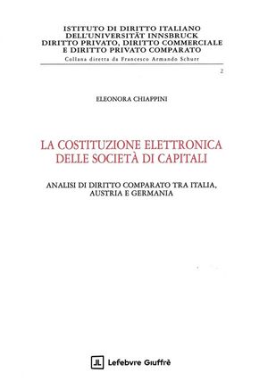 LA COSTITUZIONE ELTTRONICA DELLE SOCIETÀ DI CAPITALI